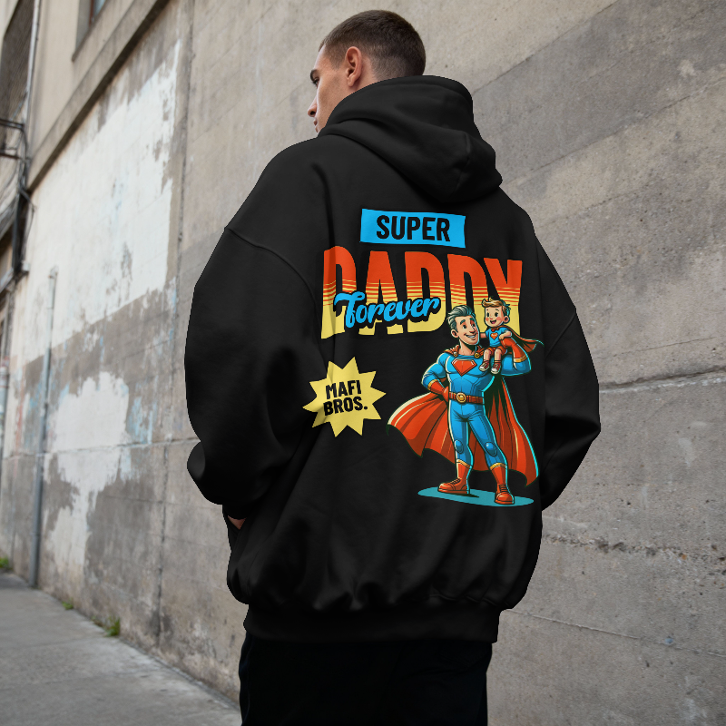 MAFI BROS. Super Daddy Designs Hoodies
