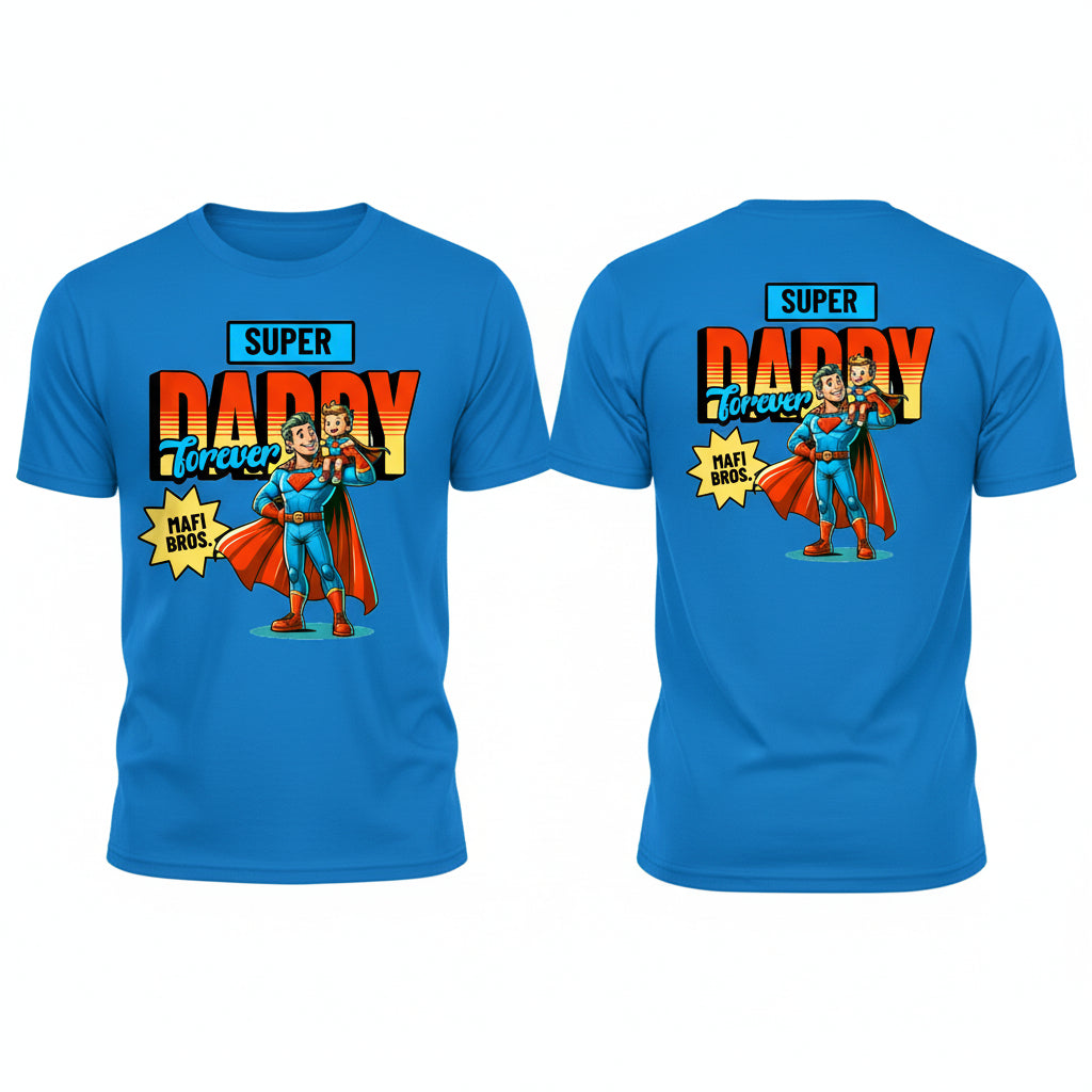 MAFI BROS. Super Daddy Designs Tshirts