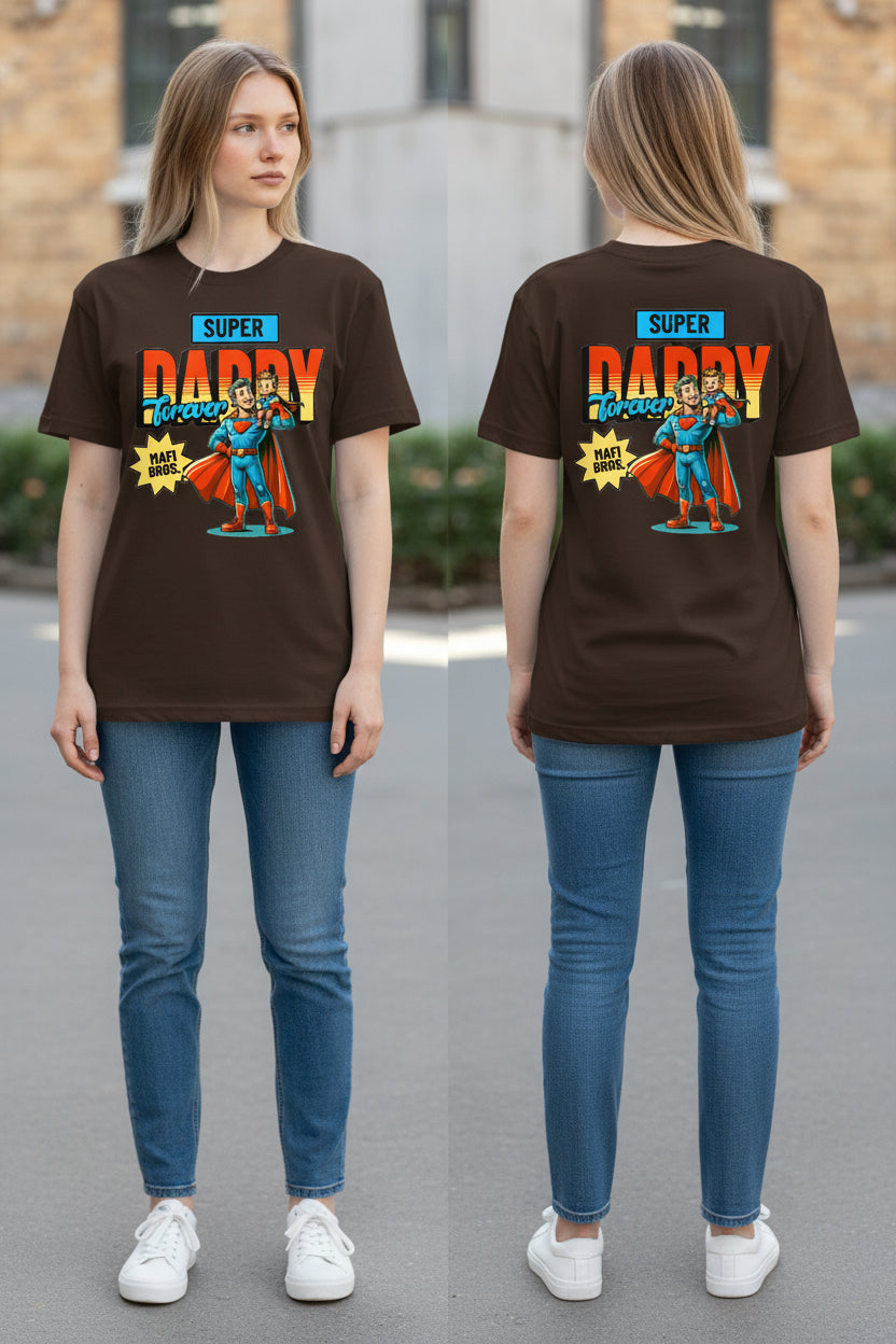 MAFI BROS. Super Daddy Designs Tshirts